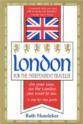 Stock image for London For The Independent Traveler for sale by Library House Internet Sales
