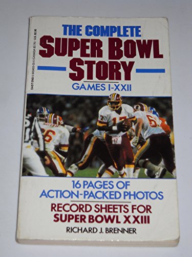 Stock image for The Complete Super Bowl Story: Games I-XXIV for sale by LONG BEACH BOOKS, INC.