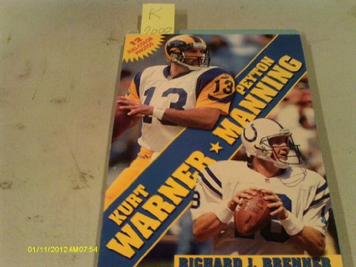 Imagen de archivo de Kurt Warner and Peyton Manning a la venta por SecondSale