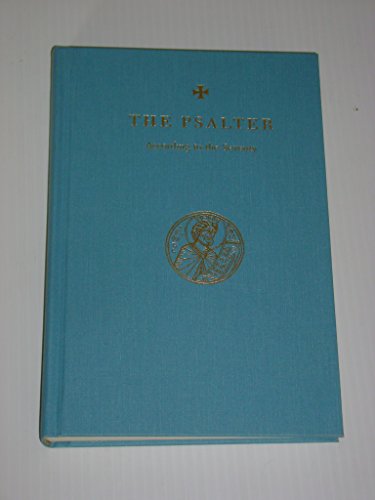 The Psalter According to the Seventy : Full Sized Edition