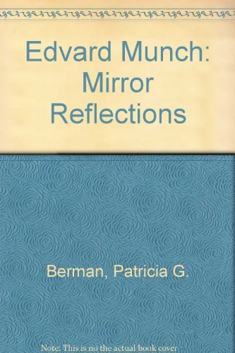 Stock image for Edvard Munch: Mirror Reflections for sale by Daedalus Books