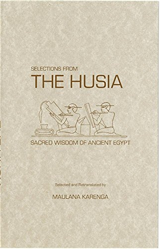 Imagen de archivo de Selections from the Husia: Sacred Wisdom of Ancient Egypt a la venta por Book Deals