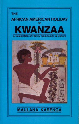 Beispielbild fr The African American Holiday of Kwanzaa: A Celebration of Family, Community & Culture zum Verkauf von TotalitarianMedia