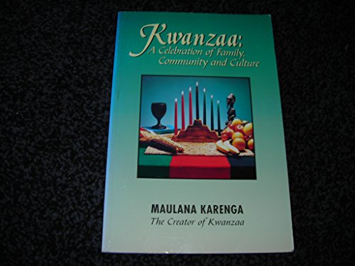 Imagen de archivo de Kwanzaa: A Celebration of Family, Community & Culture a la venta por GF Books, Inc.