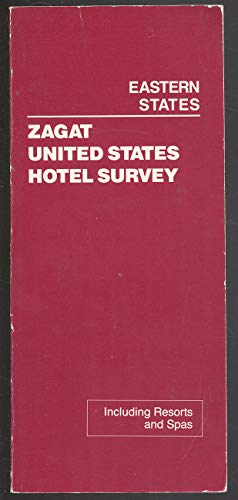 Stock image for Zagat 1989 United States Hotel Survey East: Eastern States for sale by beat book shop