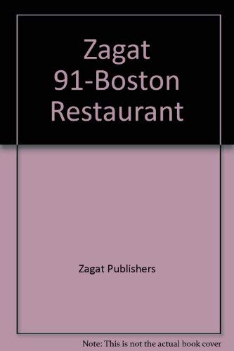 Beispielbild fr Zagat 91-Boston Restaurant zum Verkauf von Robinson Street Books, IOBA