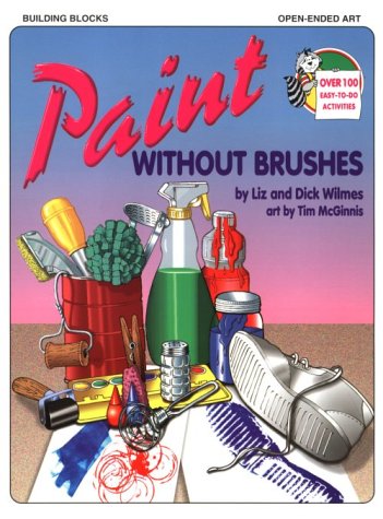 Beispielbild fr Paint Without Brushes zum Verkauf von SecondSale