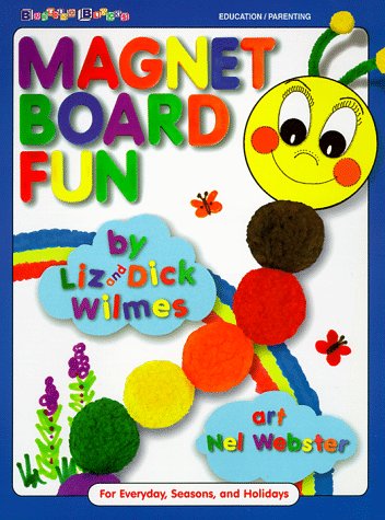 Beispielbild fr Magnet Board Fun: For Everyday and Holidays zum Verkauf von ThriftBooks-Atlanta