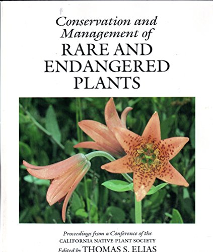 Conservation and Management of Rare and Endangered Plants