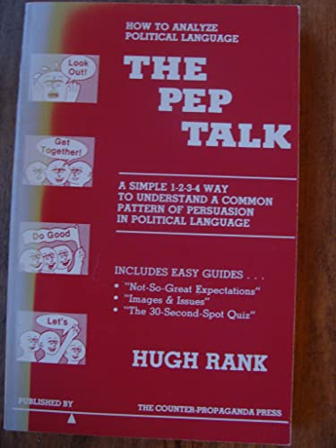 Beispielbild fr Pep Talk : How to Analyze Political Language zum Verkauf von Better World Books