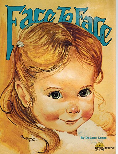 Stock image for Face To Face - (Painting Children) for sale by GoldBooks