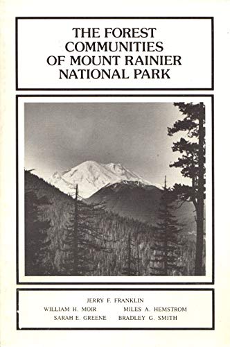 Stock image for The Forest Communities of Mount Rainier National Park (Scientific Monograph Series No. 19) for sale by The Book Shelf