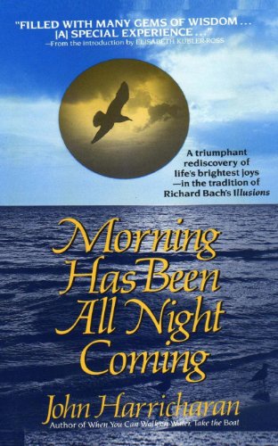 Stock image for Morning Has Been All Night Coming: A Journey of self-discovery (The WaterBook series) for sale by SecondSale