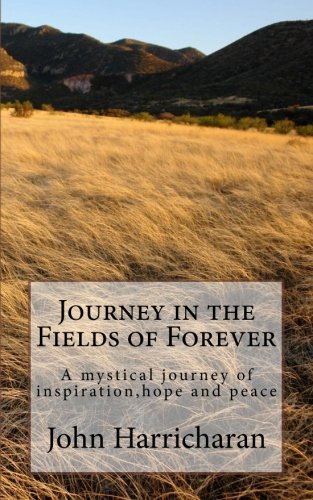 Stock image for Journey in the Fields of Forever: A mystical adventure of inspiration, hope and peace: Volume 3 (The WaterBook Series) for sale by Revaluation Books