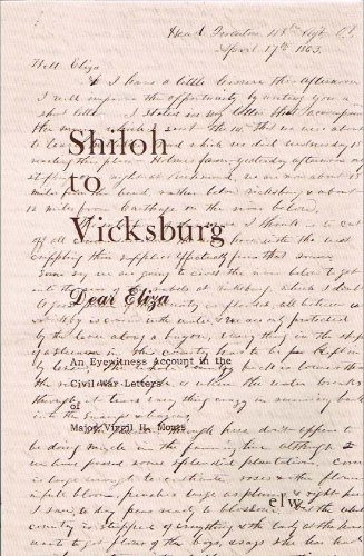 Beispielbild fr Shiloh to Vicksburg, "Dear Eliza" an Eyewitness Account zum Verkauf von SecondSale