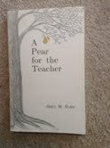 Stock image for A Pear for the Teacher for sale by Sessions Book Sales