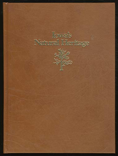 Imagen de archivo de Iowa's natural heritage a la venta por Jenson Books Inc