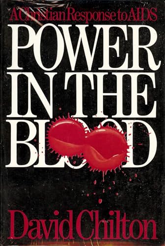 Stock image for Power of the Blood: A Christian Response to AIDS for sale by Red's Corner LLC