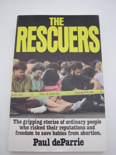 The Rescuers (9780943497549) by Deparrie, Paul