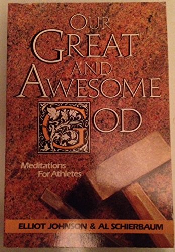 Beispielbild fr Our Great and Awesome God: Meditations for Athletes zum Verkauf von Hawking Books