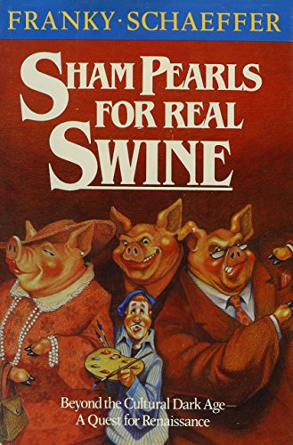 Stock image for Sham Pearls for Real Swine for sale by Front Cover Books