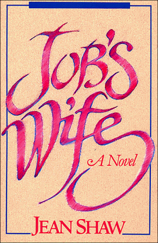 Beispielbild fr Job's Wife : A Novel zum Verkauf von Better World Books