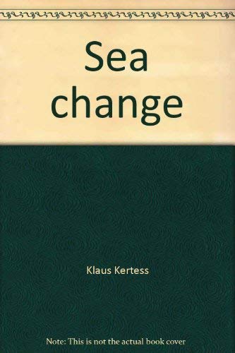 Imagen de archivo de Sea change a la venta por Black Cat Books