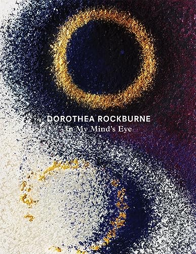 9780943526508: Dorothea Rockburne: In My Mind's Eye