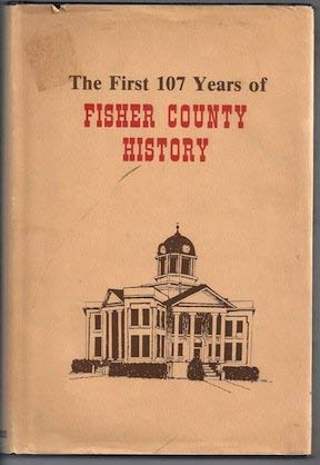 Beispielbild fr History of Fisher County Texas zum Verkauf von Books From California