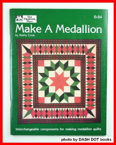Beispielbild fr Make a Medallion: Interchangeable components for making medallion quilts zum Verkauf von Wonder Book