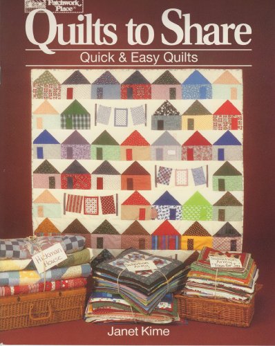 Beispielbild fr Quilts to Share: Quick and Easy Quilts zum Verkauf von Your Online Bookstore