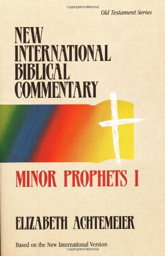 Beispielbild fr Minor Prohets I [New International Biblical Commentary, Old Testament Series] zum Verkauf von Windows Booksellers