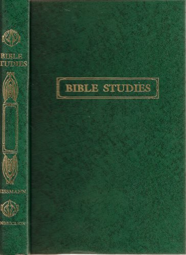 Bible studies: contributions, chiefly from papyri and inscriptions, to the history of the languag...