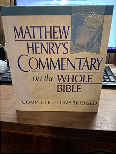 Matthew Henry's Commentary on the Whole Bible: Complete and Unabridged in One Volume (9780943575322) by Matthew Henry