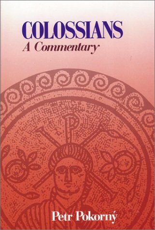 

Colossians: A Commentary
