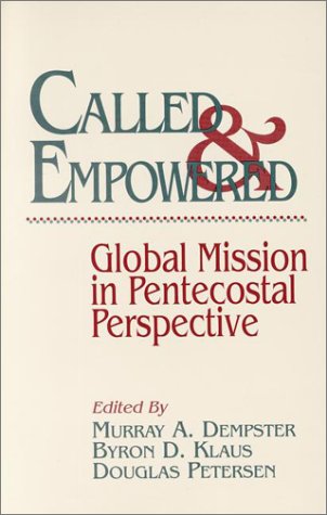 9780943575476: Called & Empowered: Global Mission in Pentecostal Perspective