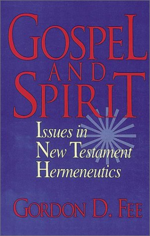 Beispielbild fr Gospel and Spirit: Issues in New Testament Hermeneutics zum Verkauf von ThriftBooks-Atlanta