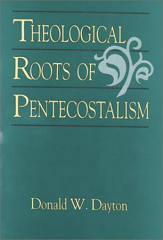 Beispielbild fr Theological Roots of Pentecostalism zum Verkauf von Better World Books