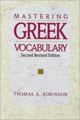 Imagen de archivo de Mastering Greek Vocabulary a la venta por Better World Books: West