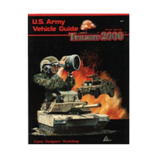 Stock image for U. S. Army Vehicle Guide (Twilight : 2000) for sale by Books From California