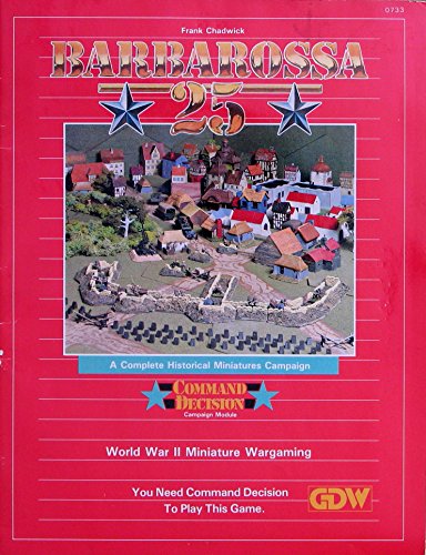 Barbarossa/25 (Command Decision Campaign Module) (9780943580982) by [???]