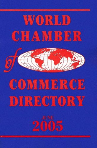 Imagen de archivo de World Chamber of Commerce Directory June 2005 a la venta por POQUETTE'S BOOKS