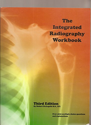 9780943589237: Integrated Radiography Workbook