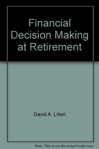 Stock image for Financial Decision Making at Retirement for sale by HPB-Red