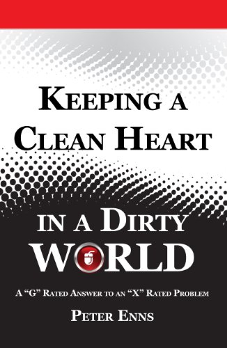 Imagen de archivo de Keeping a Clean Heart in a Dirty World a la venta por ThriftBooks-Dallas