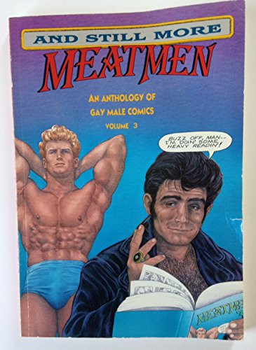 Beispielbild fr Meatmen. An Anthology of Gay Male Comics. Volume 3 zum Verkauf von Libereso