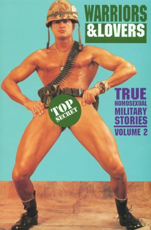 Beispielbild fr WARRIORS AND LOVERS (Military Sex Stories Series) zum Verkauf von Chiron Media