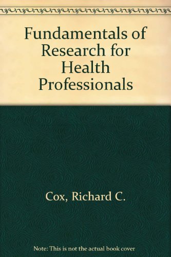 Imagen de archivo de Fundamentals of Research for Health Professionals a la venta por Wonder Book