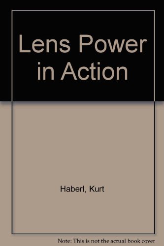 9780943599465: Lens Power in Action