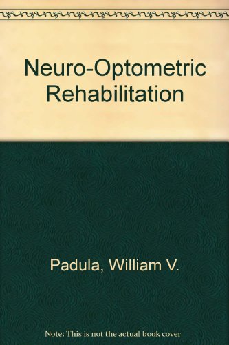 9780943599656: Neuro-Optometric Rehabilitation